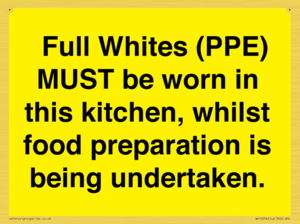  Full Whites (PPE) MUST be worn in this kitchen, whilst food preparation is being undertaken.